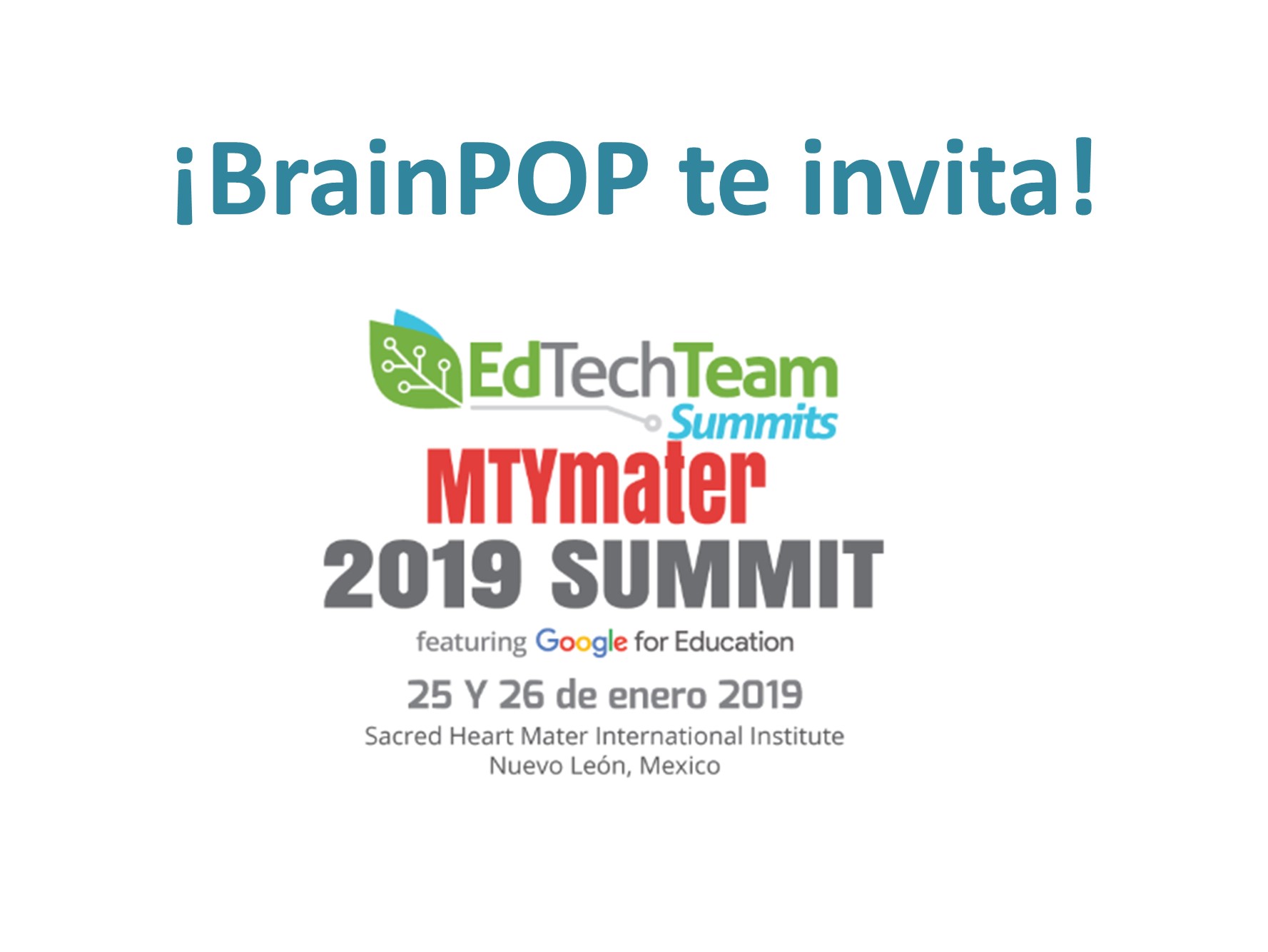 ¡BrainPOP te invita al MTYmater 2019 Summit!